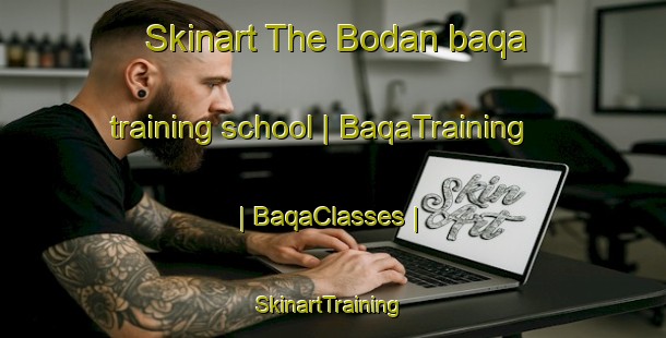 Skinart The Bodan baqa training school | BaqaTraining | BaqaClasses | SkinartTraining-Sweden